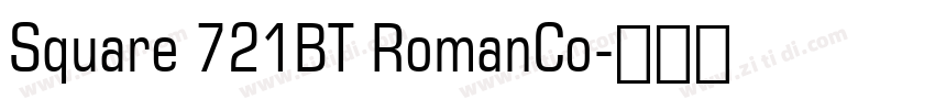 Square 721BT RomanCo字体转换